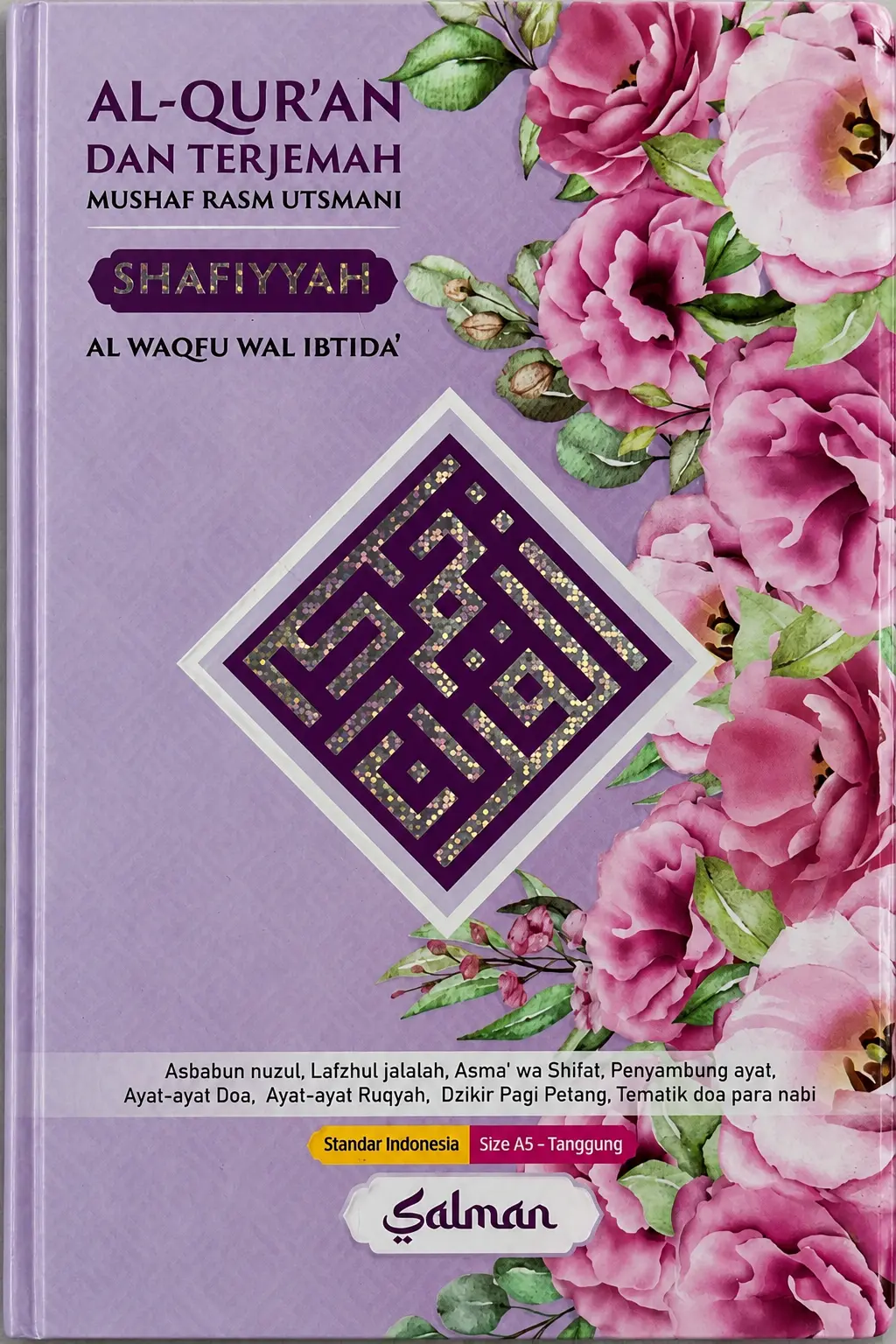SHAFIYYAH Alquran & Terjemah Mushaf Rasm Utsmani