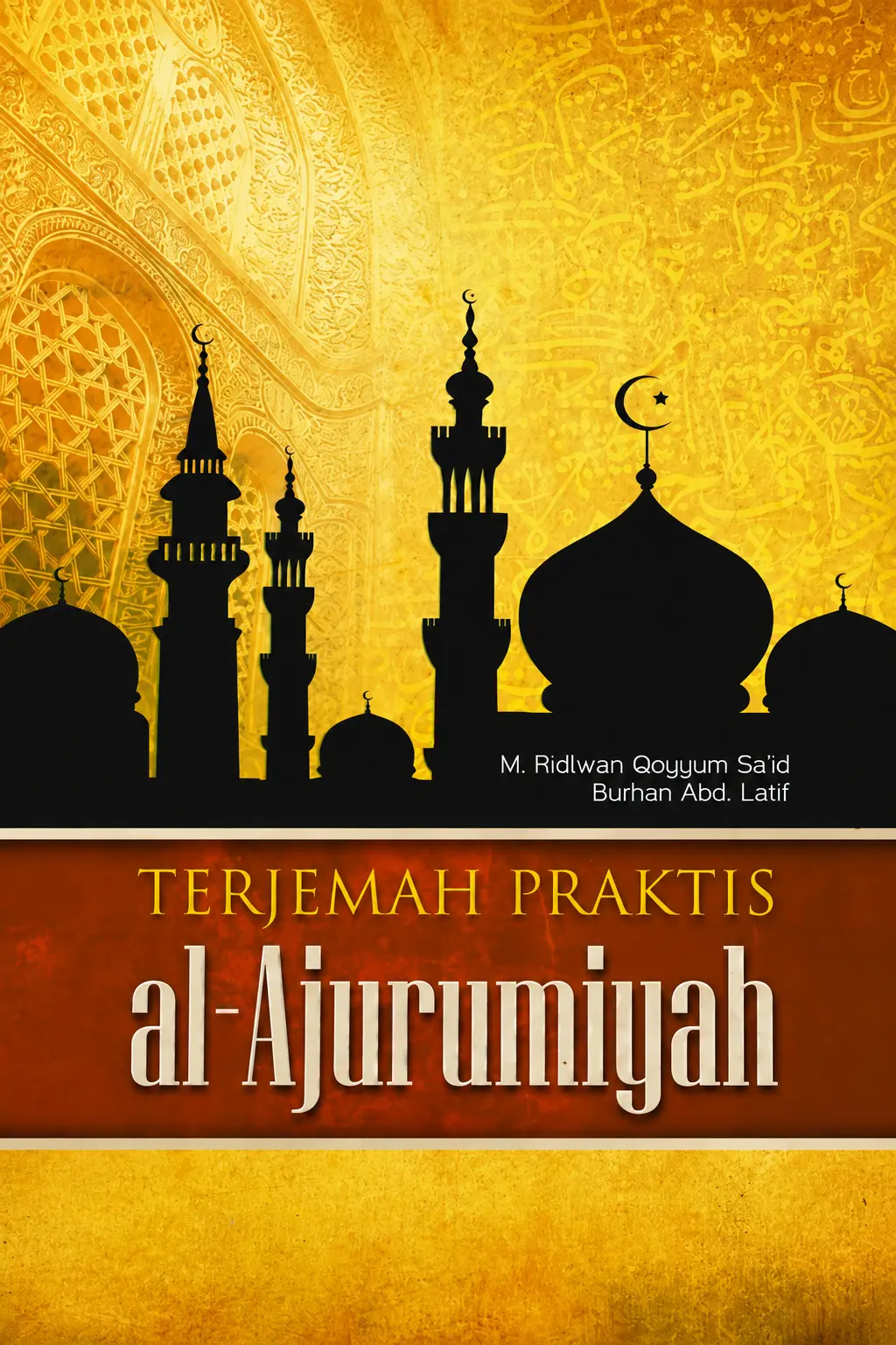 Terjemah Praktis AL AJURUMIYAH