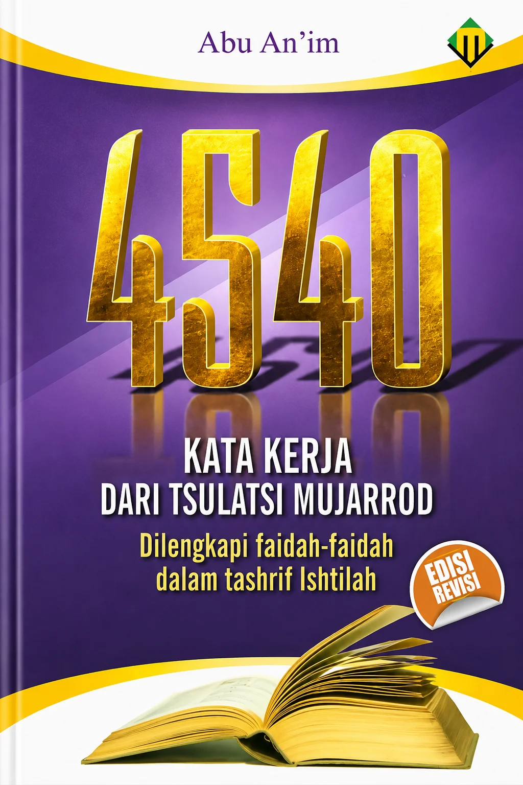4540 KATA KERJA dari Tsulatsi Mujarrod & Faidah dalam Tashrif