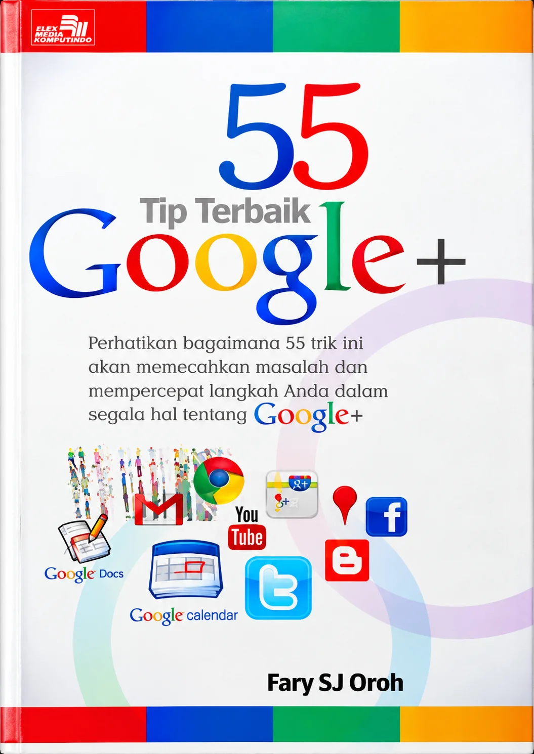 55 Tip Terbaik Google+