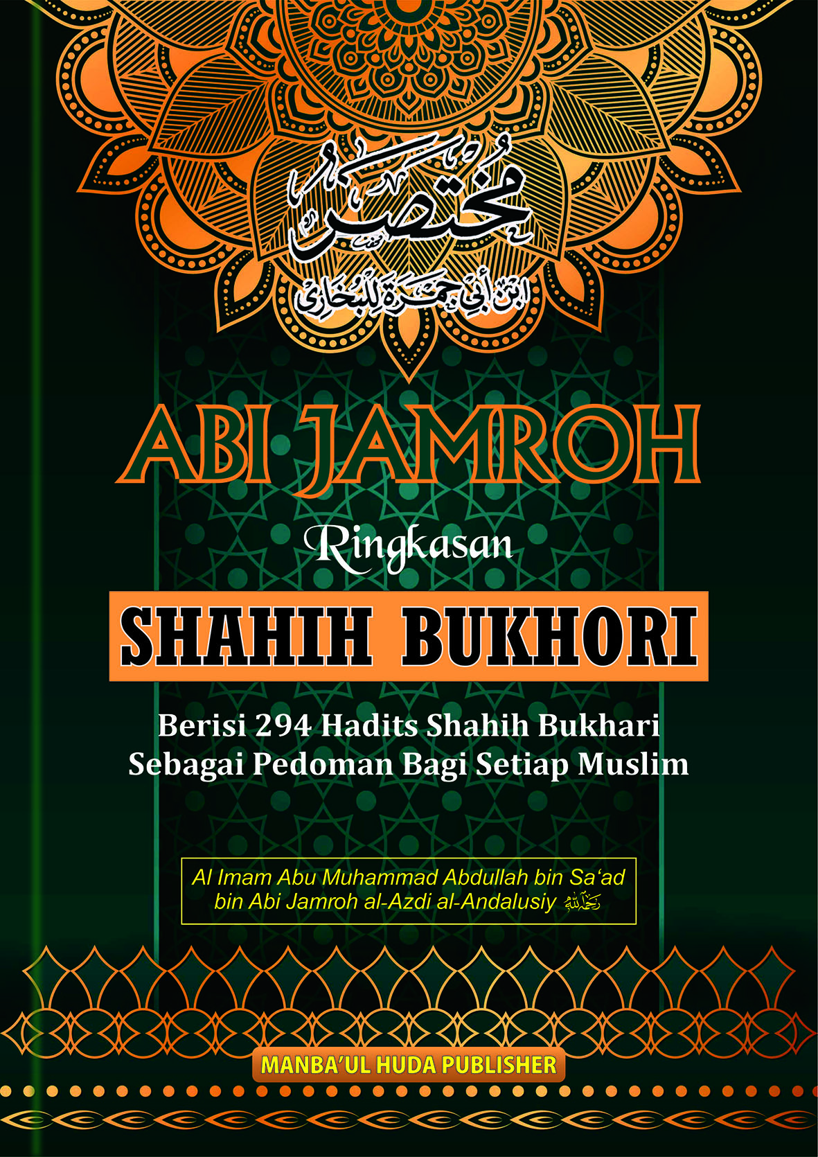 Terjemah ABI JAMROH Ringkasan Hadits Shohih Bukhori