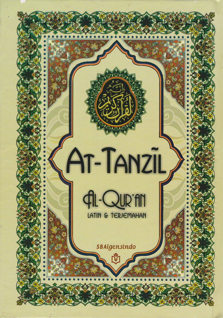 AT TANZIL Al-Quran Latin dan Terjemahan