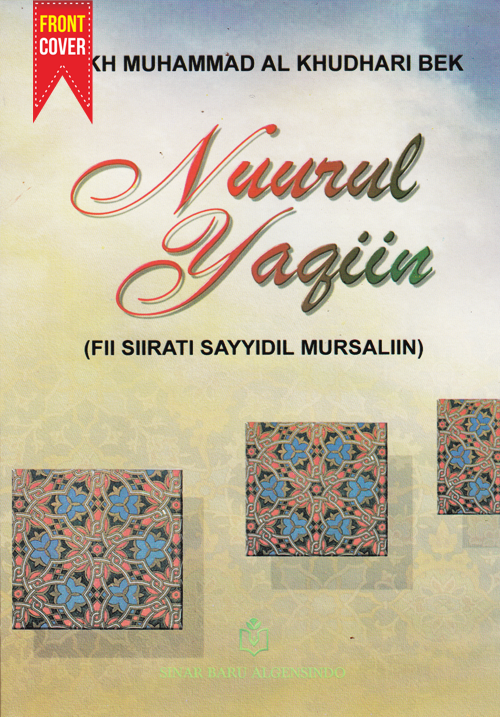 Terjemah Kitab Nurul Yaqin Fi Sirati Sayyidi Mursalin