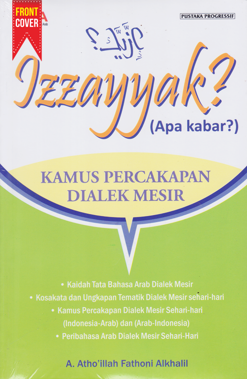 IZZAYYAK? Kamus Percakapan Dialek Mesir