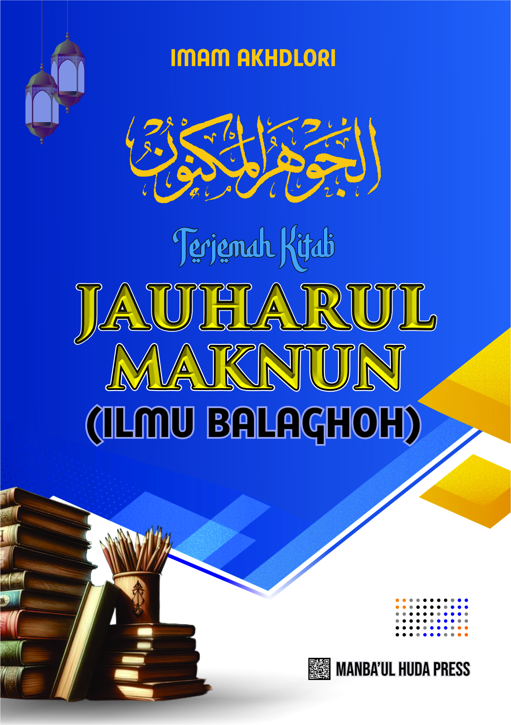 Terjemah Kitab JAUHARUL MAKNUN | Ilmu Balaghah