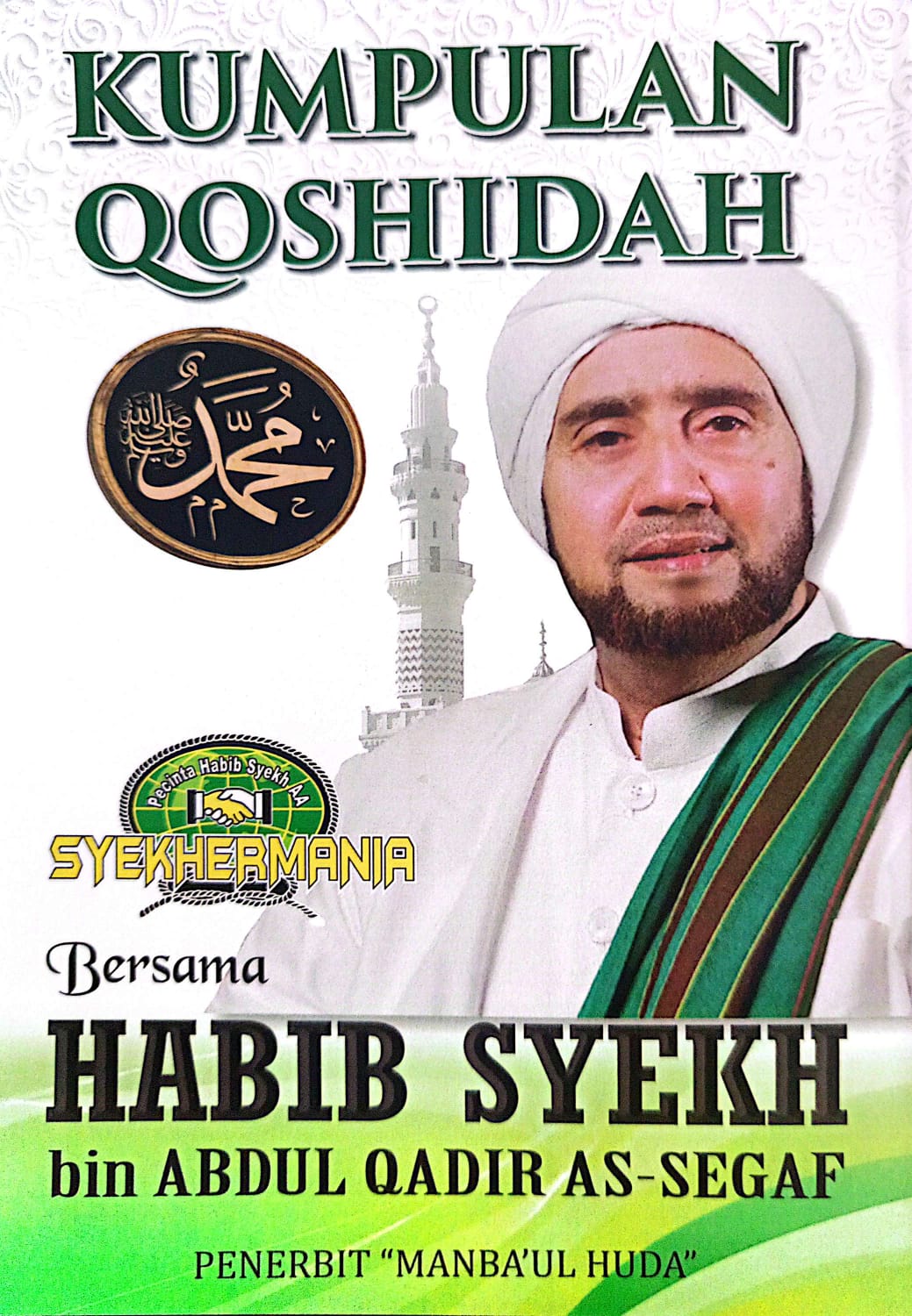Kumpulan Qoshidah Bersama Habib Syekh