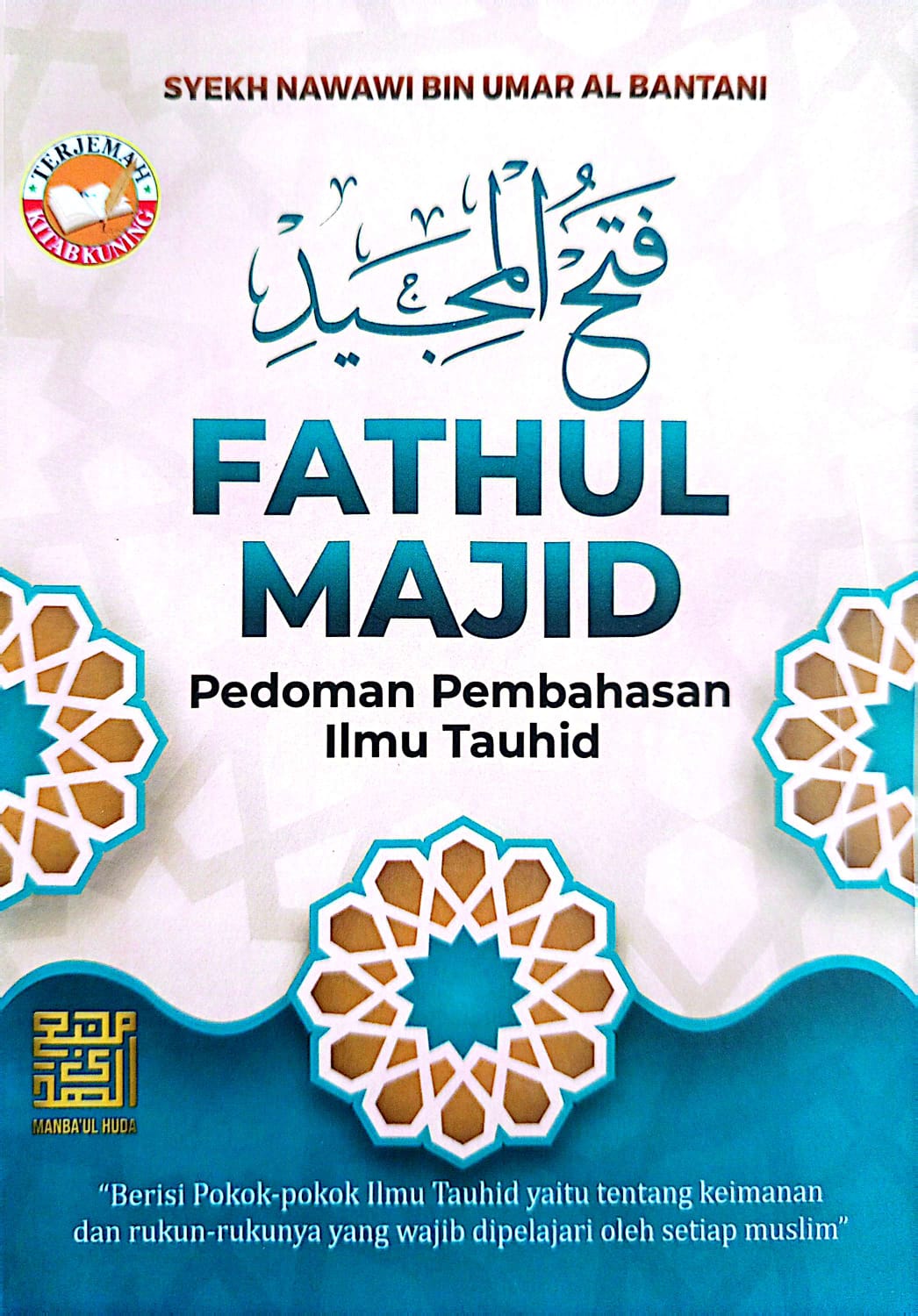 Kitab Fathul Majid Makna Jawa Pegon dan indonesia