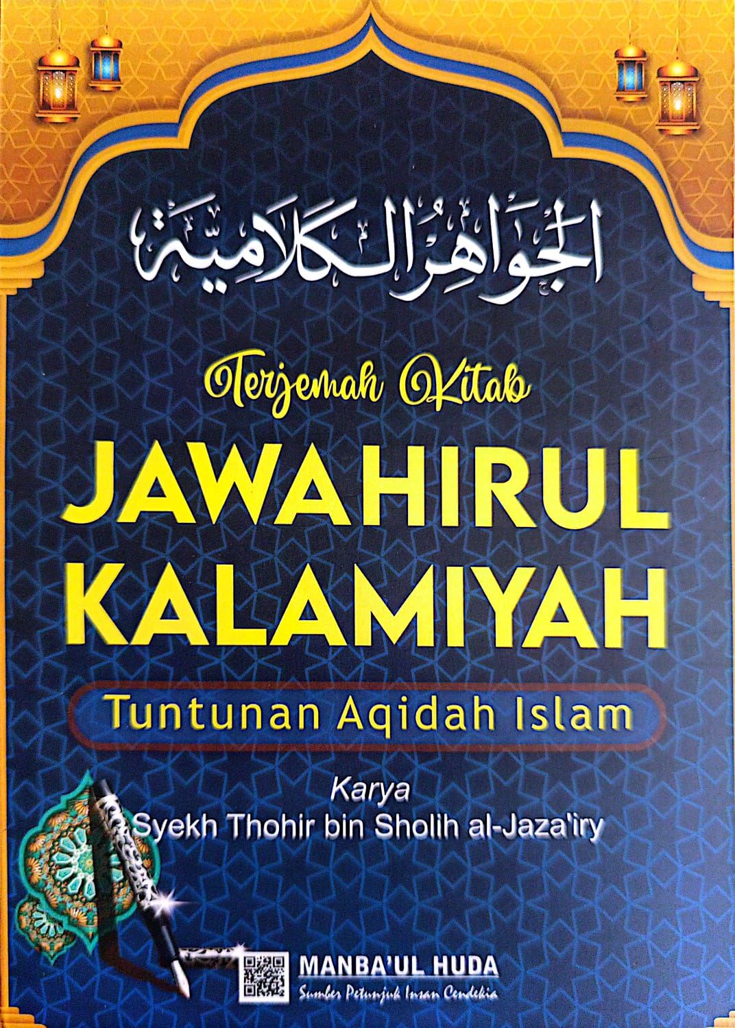 Terjemah Kitab Jawahirul Maknun | Tuntunan Aqidah Islam