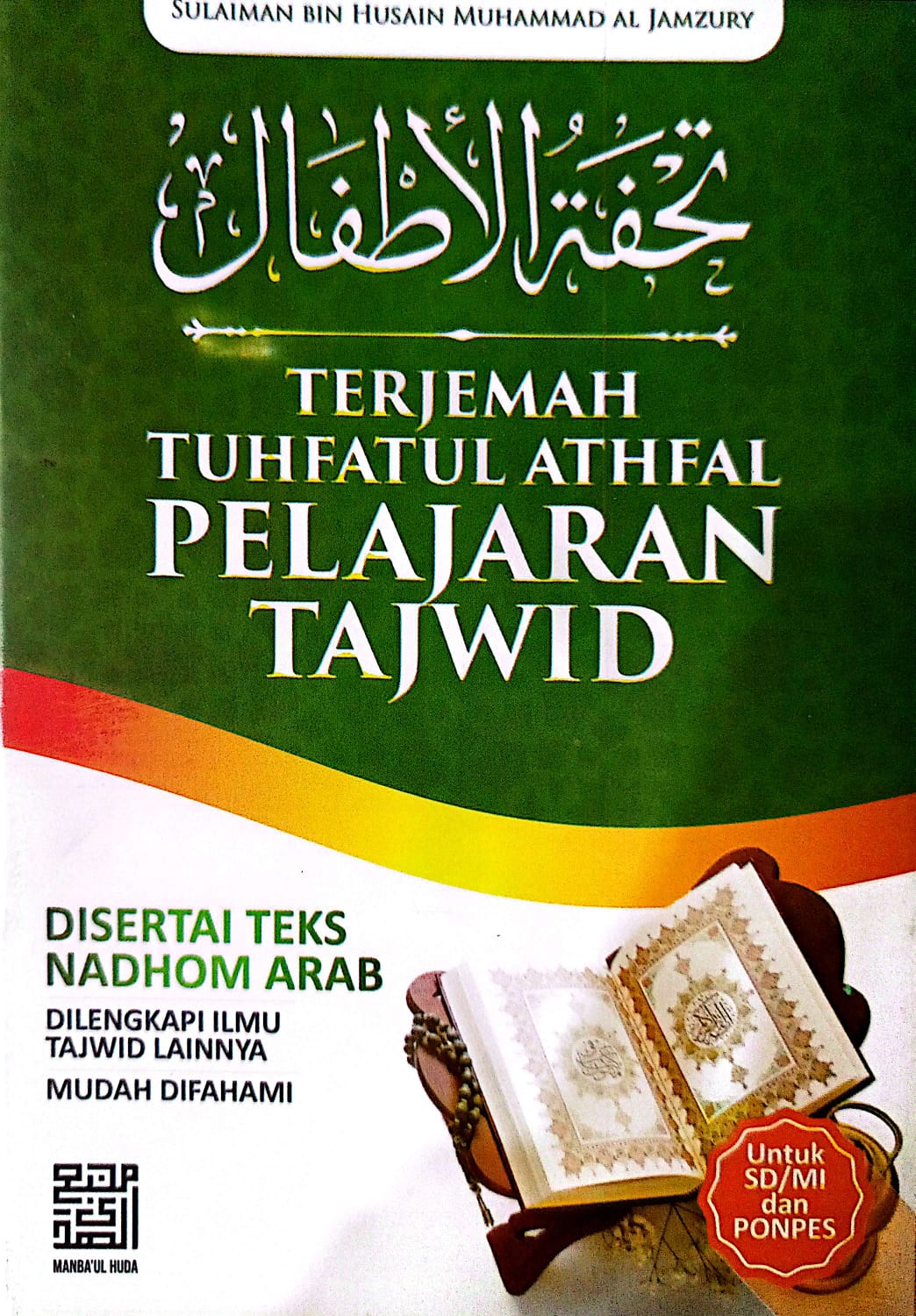 Terjemah Kitab Tuhfatul Athfal | Disertai Teks Nadhom Arab