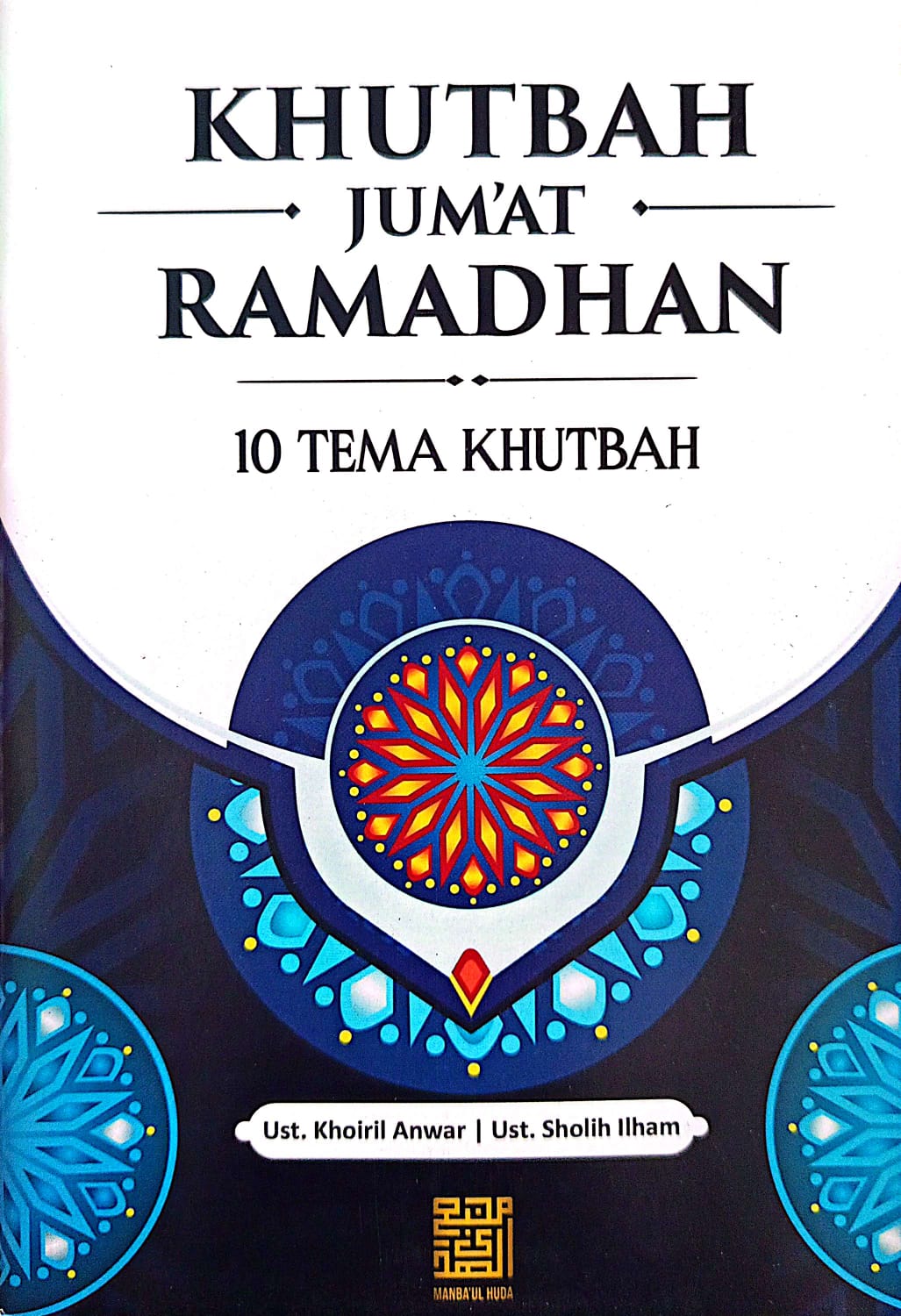 Buku Khutbah Jum'at Edisi Per-Bulan