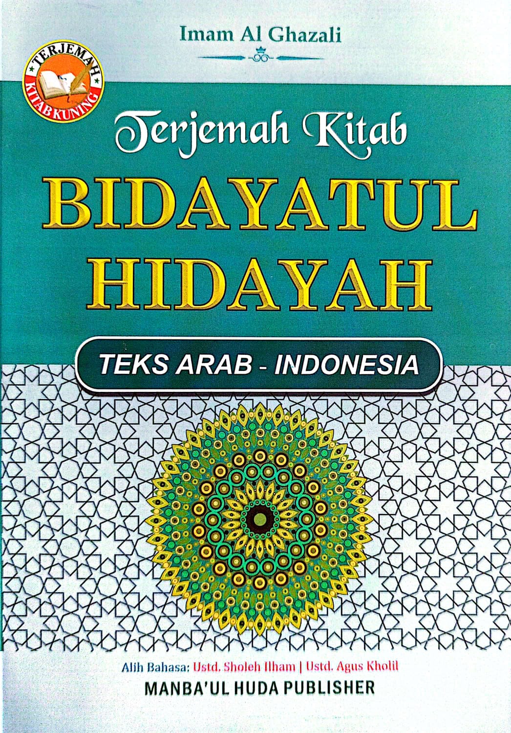 Terjemah Kitab Bidayatul Hidayah | Arab-Indonesia