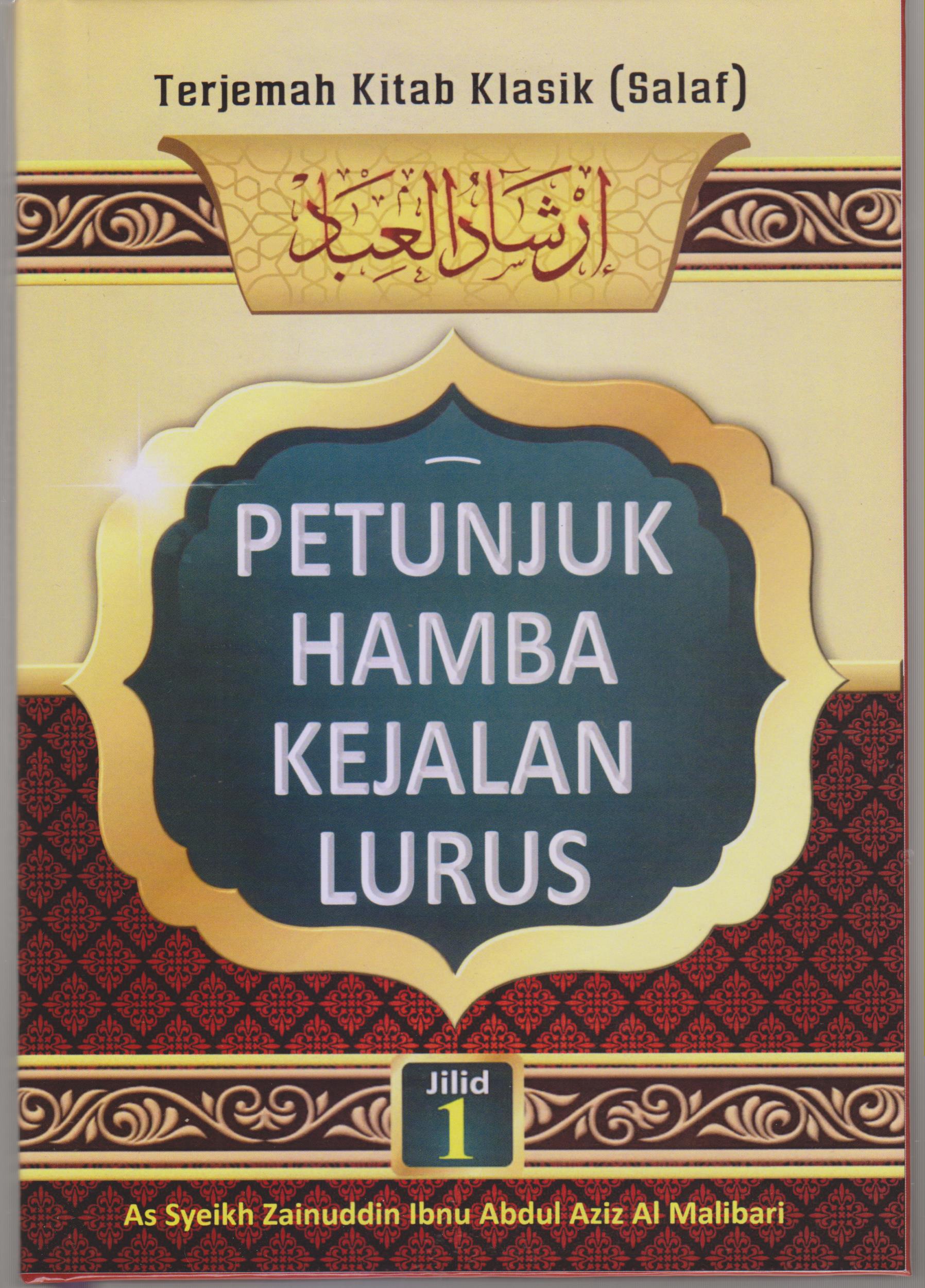 Terjemah Kitab Irsyadul Ibad | Petunjuk Hamba Kejalan Lurus