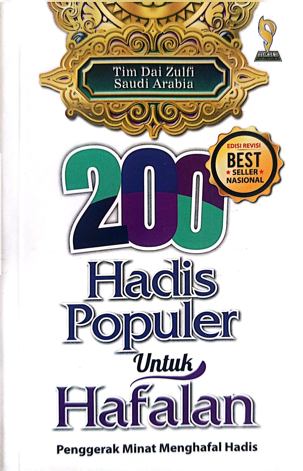 200 HADIS Populer untuk Hafalan | Penggerak Minat Menghafal Hadis