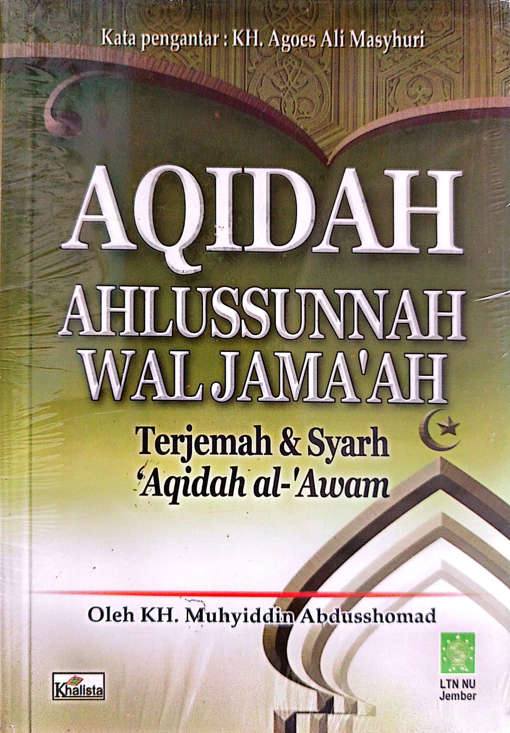 AQIDAH Ahlussunnah Wal Jamaah & Terjemah Syarah AQIDATUL AWAM