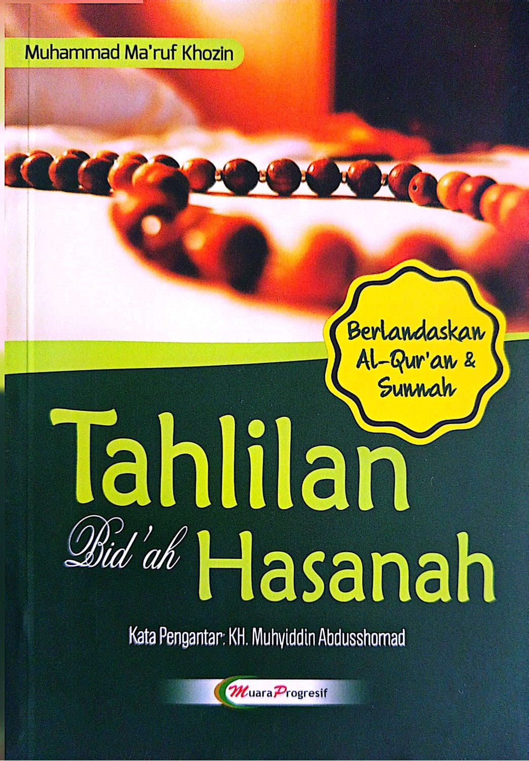 TAHLILAN Bid'ah Hasanah | Tahlil Bidah Hasanah