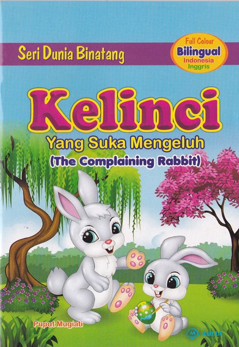 Buku Cerita Anak Seri Dunia Binatang | Billinggual | Full Color