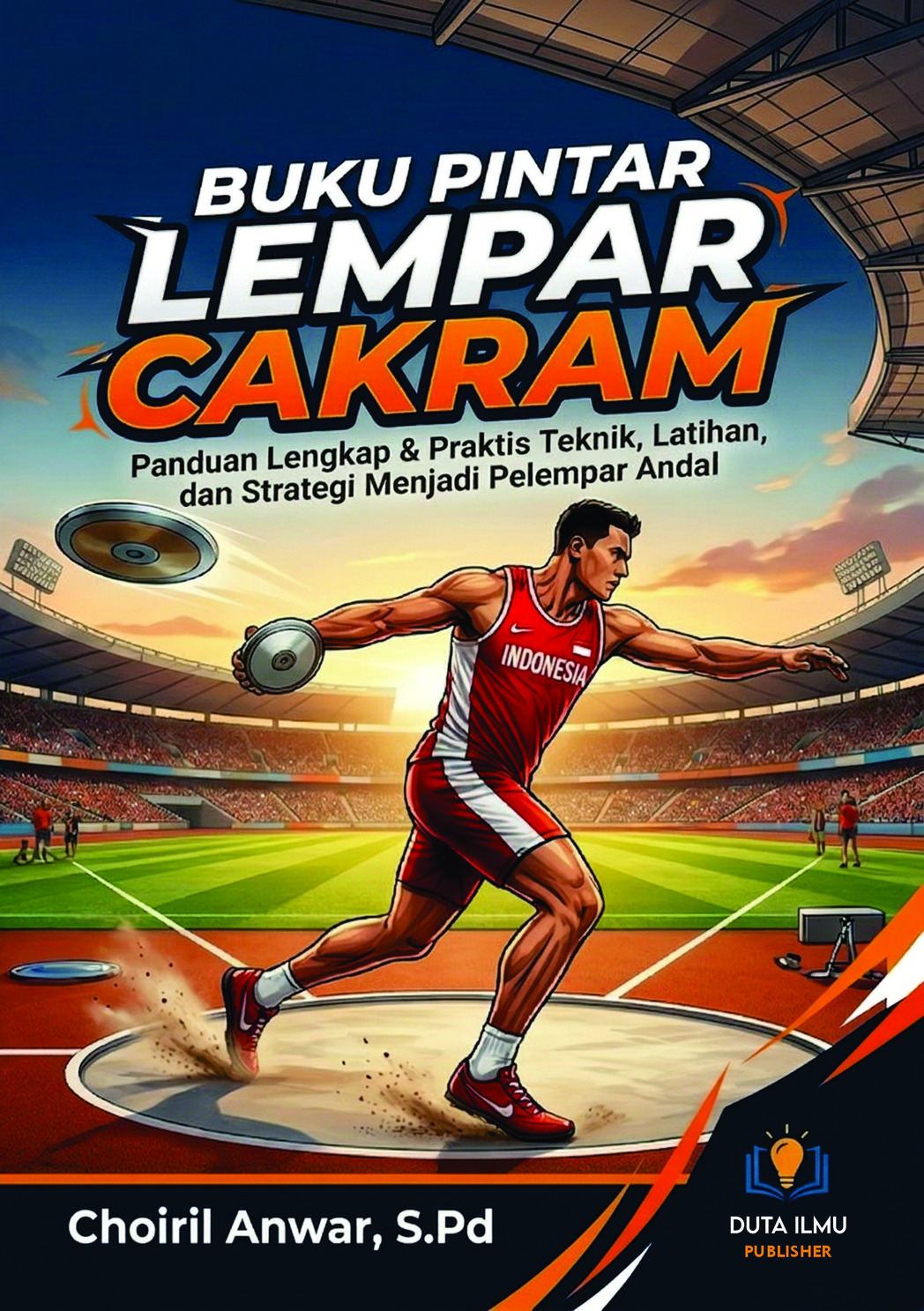 Buku Pintar-Seri Olahraga LEMPAR CAKRAM
